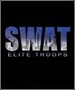 S.W.A.T : Elite Troops