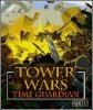 Tower Wars: Time Guardian